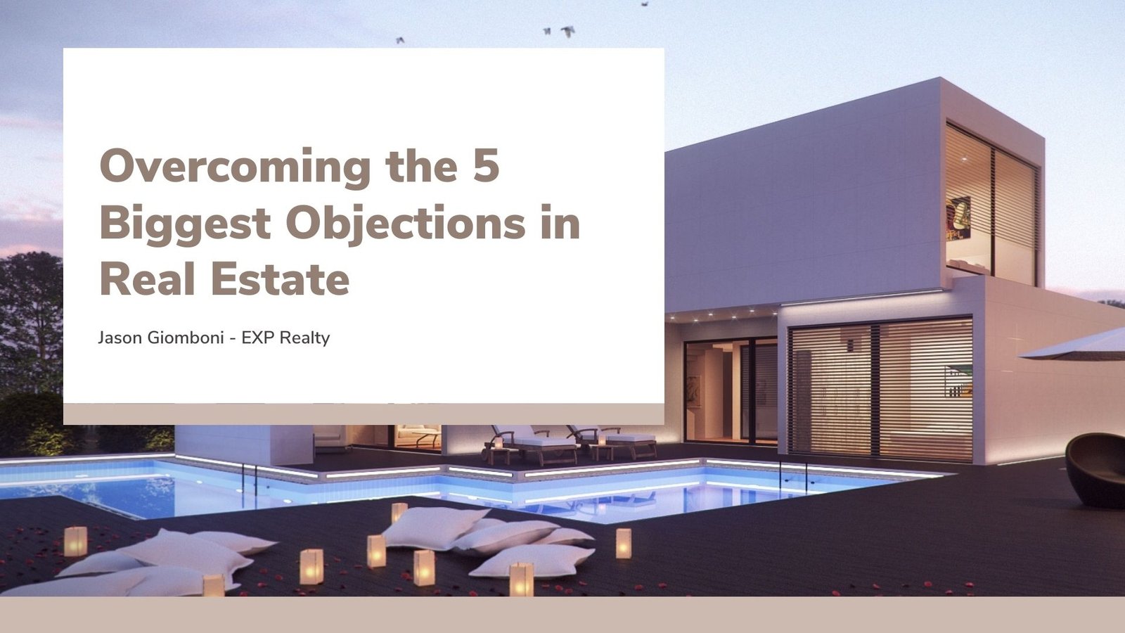 Overcoming the 5 Biggest Objections in Real Estate